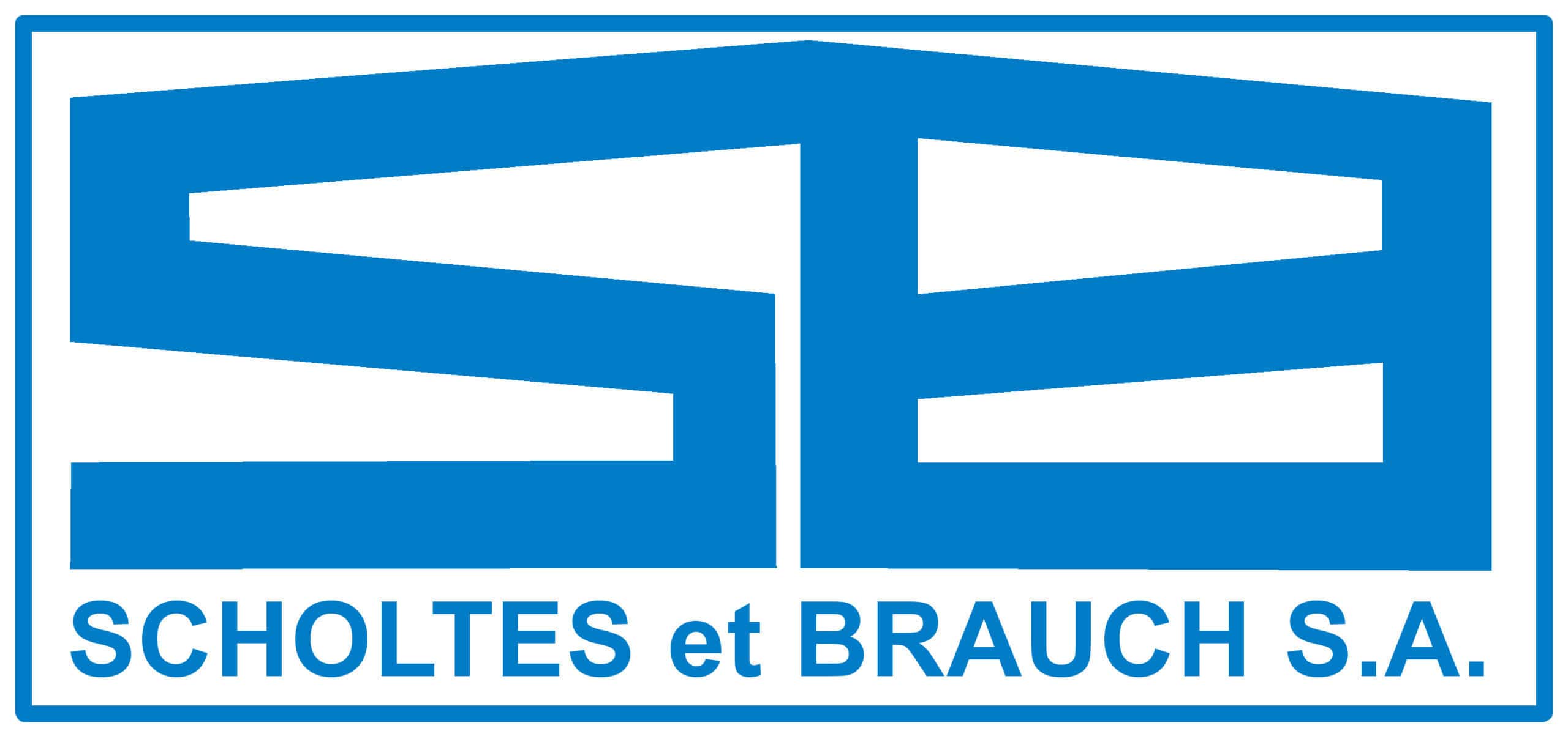 SCHOLTES et BRAUCH S.A.